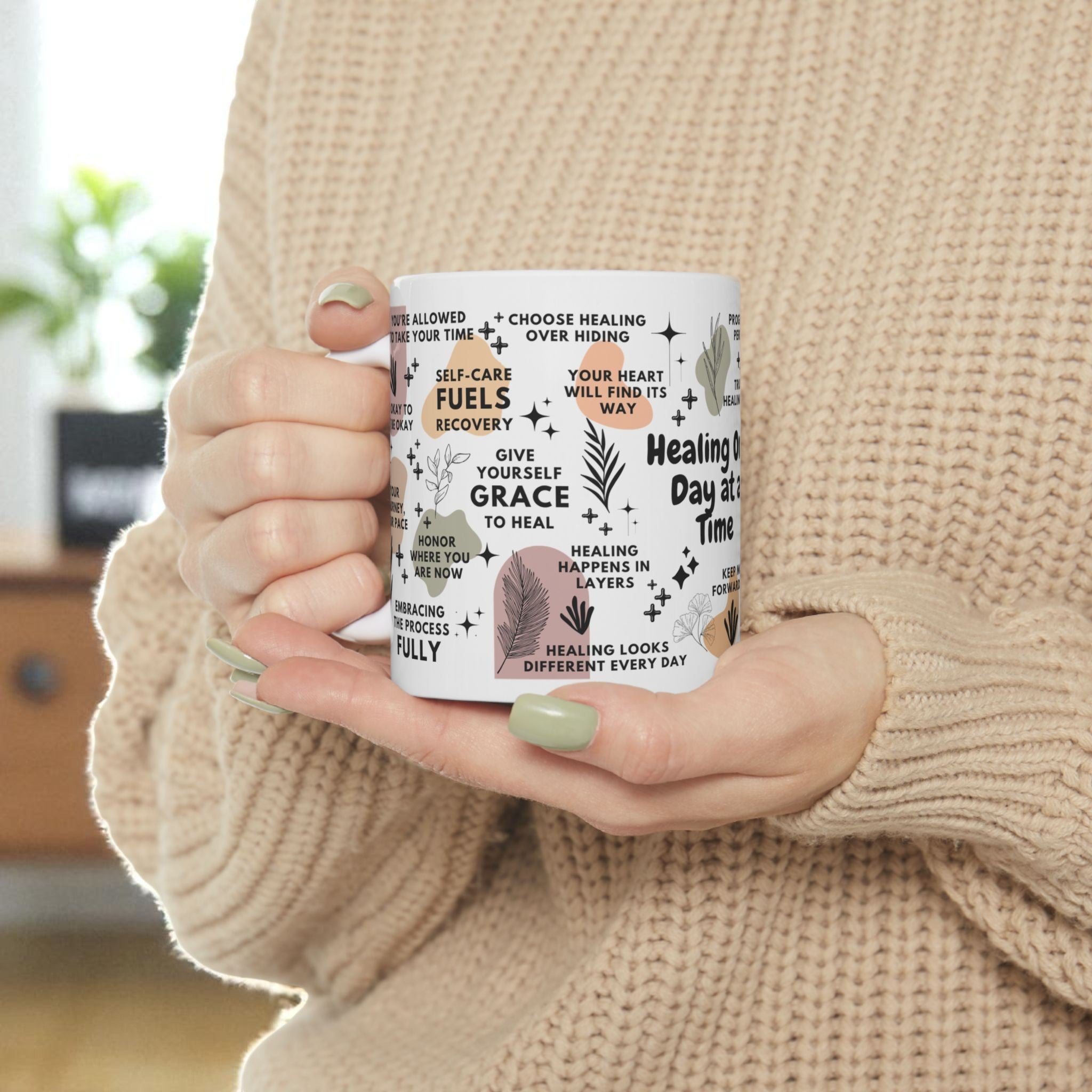 Healing One Day at a Time Mug; 11oz/15oz
