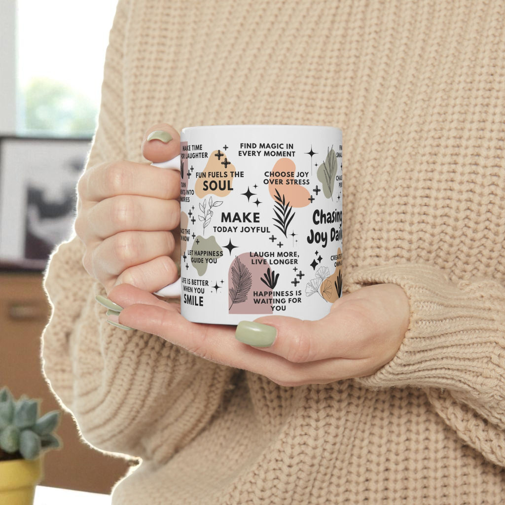 Chasing Joy Daily Mug; 11oz/15oz - Motivational Coffee Cup for Women