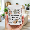 You Deserve Rest Too Mug; 11oz/15oz