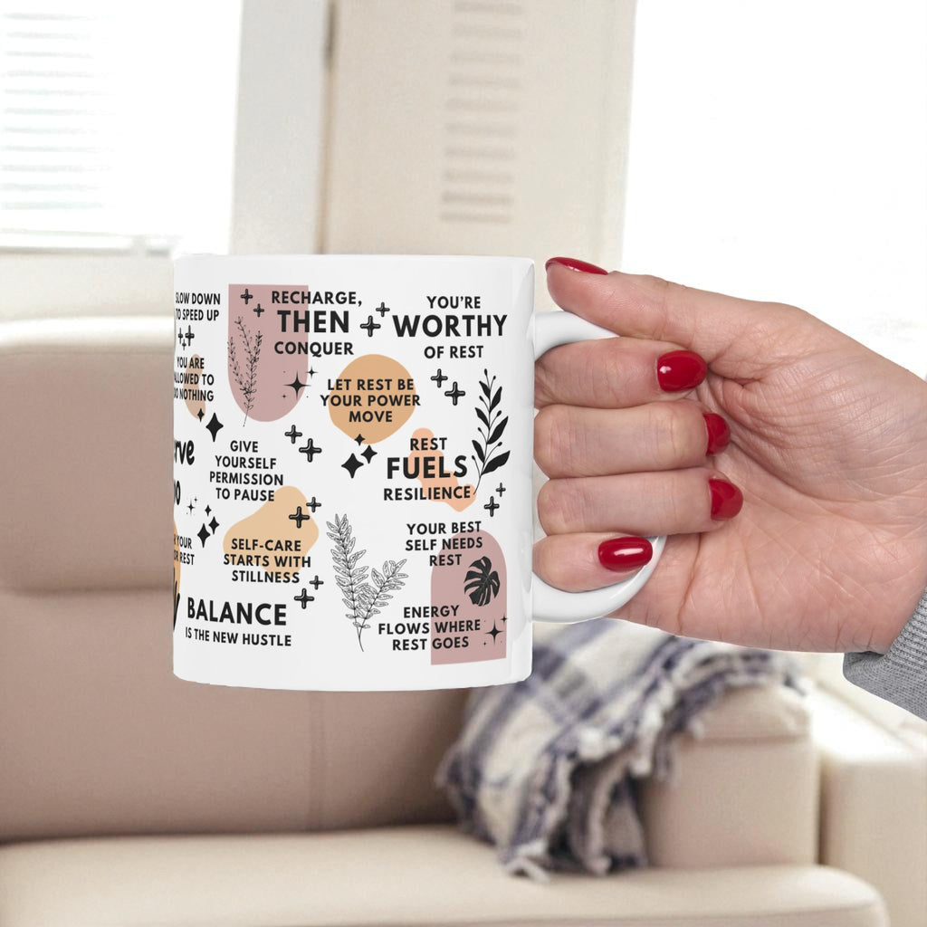 You Deserve Rest Too Mug; 11oz/15oz
