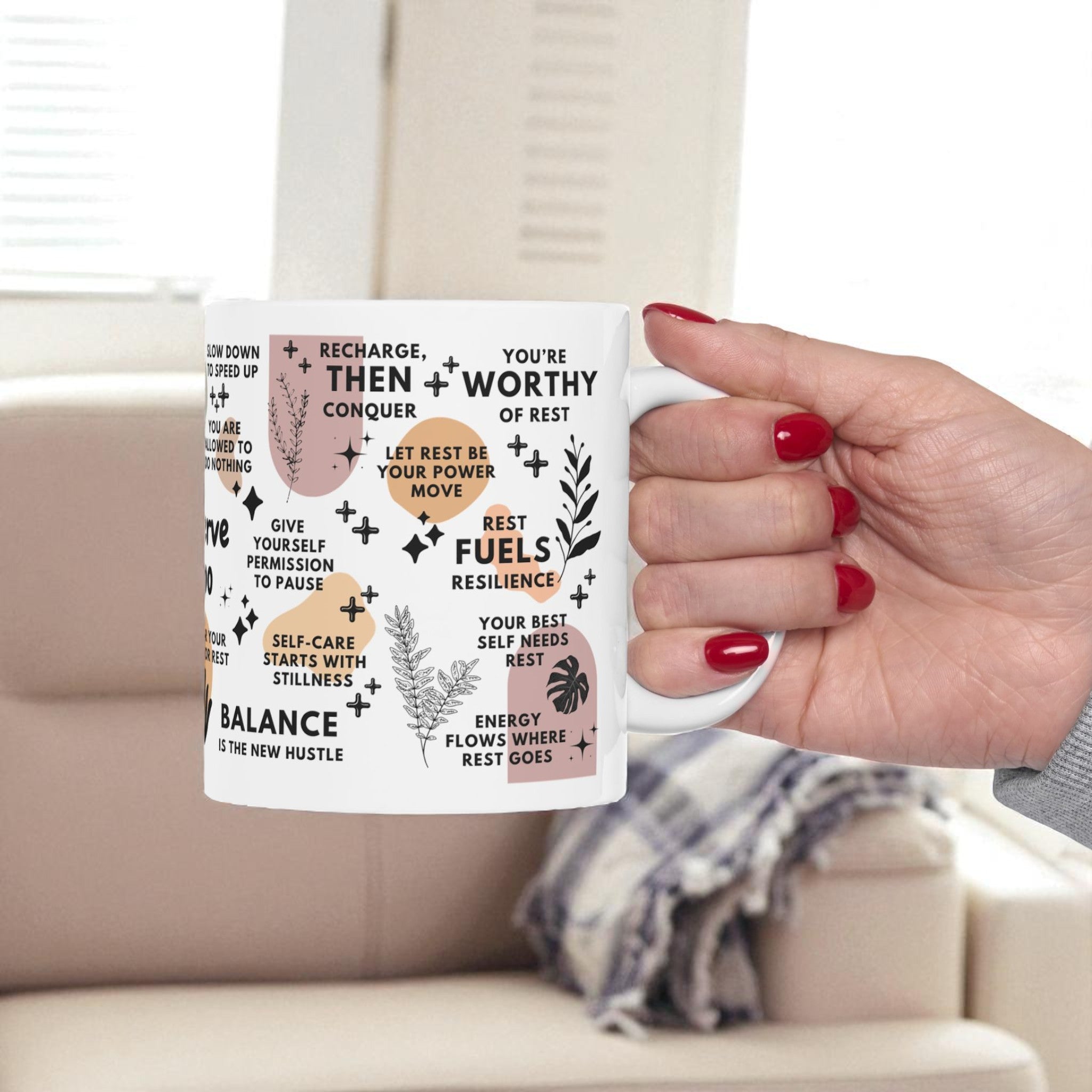 You Deserve Rest Too Mug; 11oz/15oz