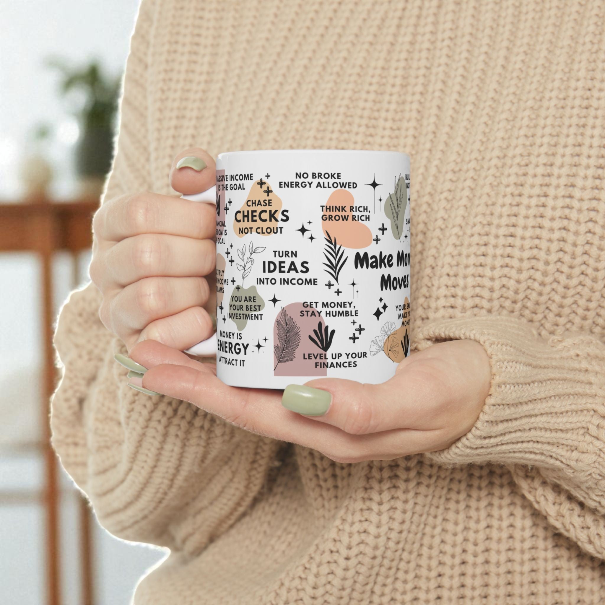Make Money Moves Mug; 11oz/15oz