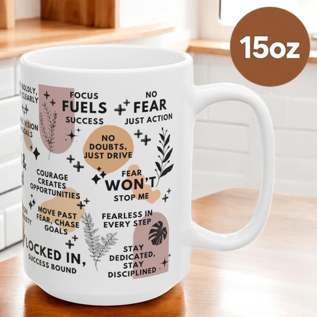 Fearless and Focused Mug; 11oz/15oz