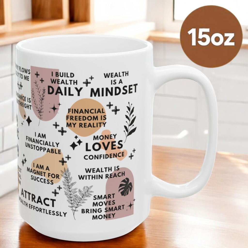 Money Magnet Energy Mug; 11oz/15oz