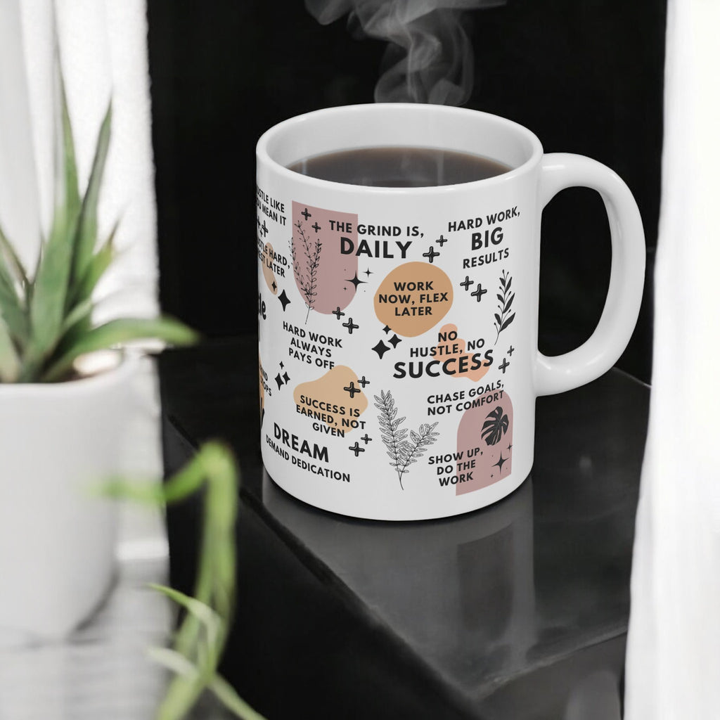 The Hustle Is Real Mug; 11oz/15oz