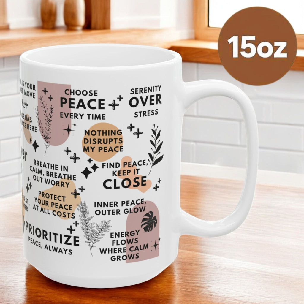 Peace Over Chaos Mug; 11oz/15oz