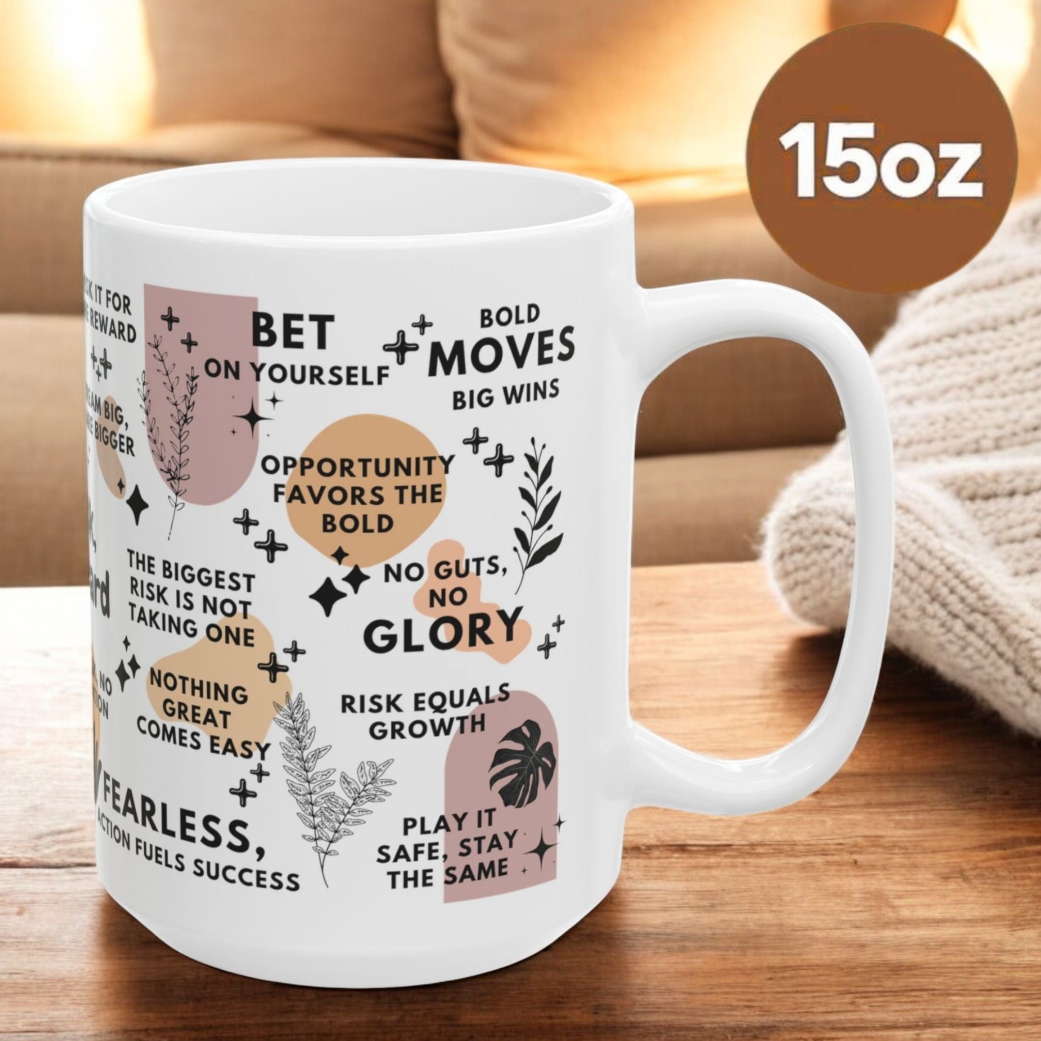 No Risk No Reward Mug; 11oz/15oz