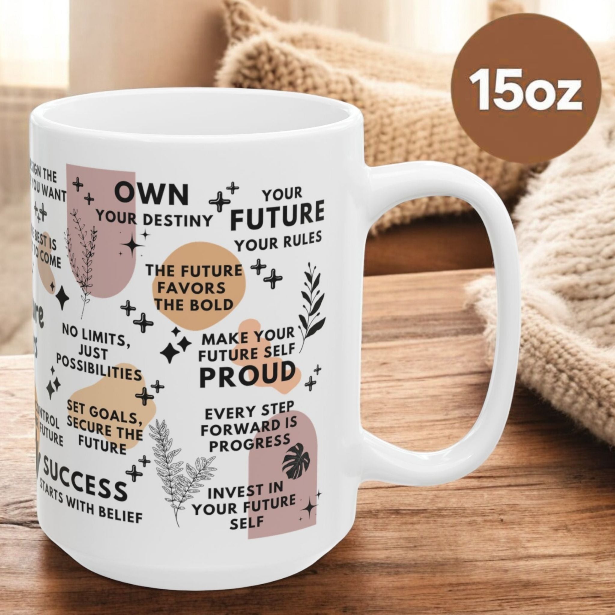 The Future Is Yours Mug; 11oz/15oz
