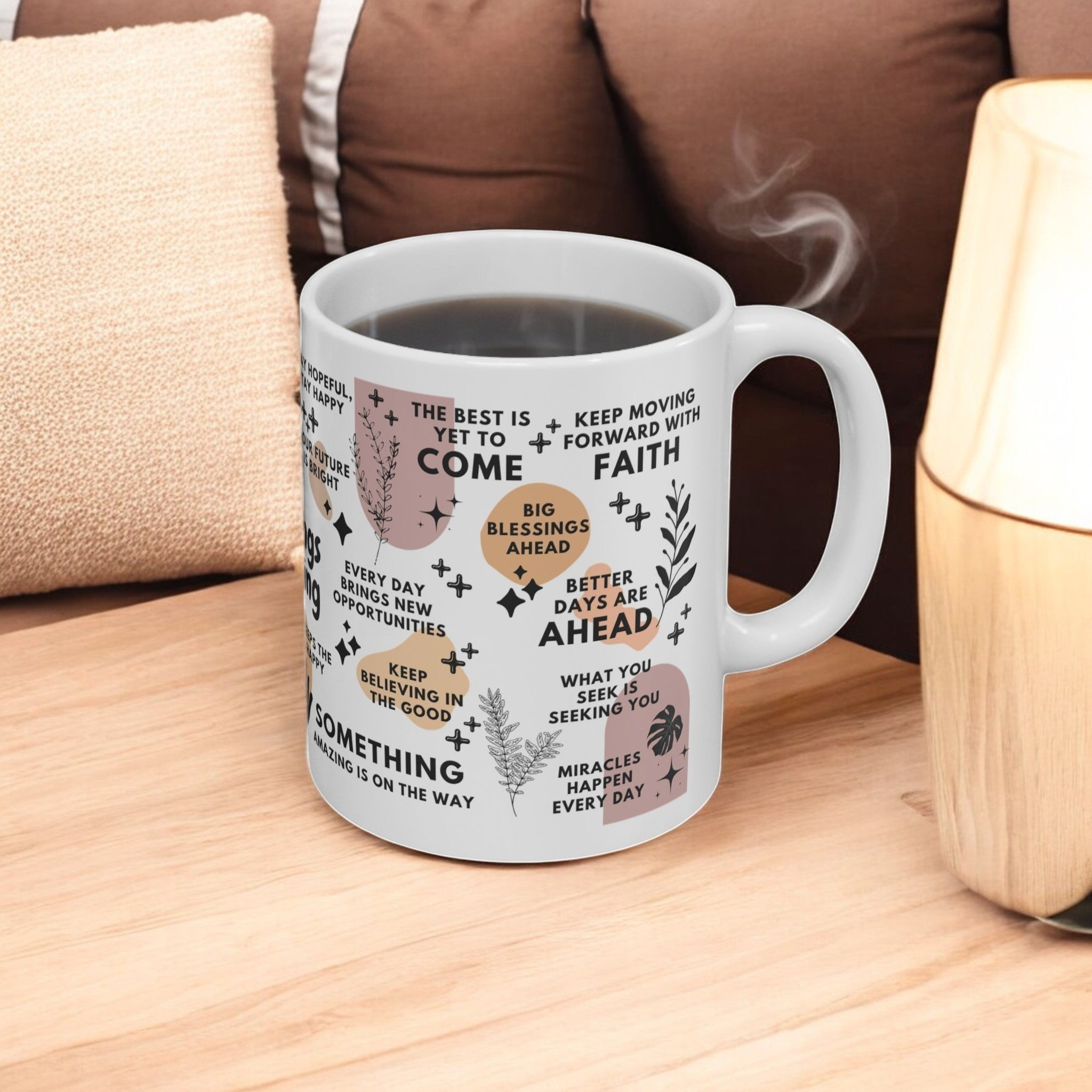 Good Things Are Coming Mug; 11oz/15oz