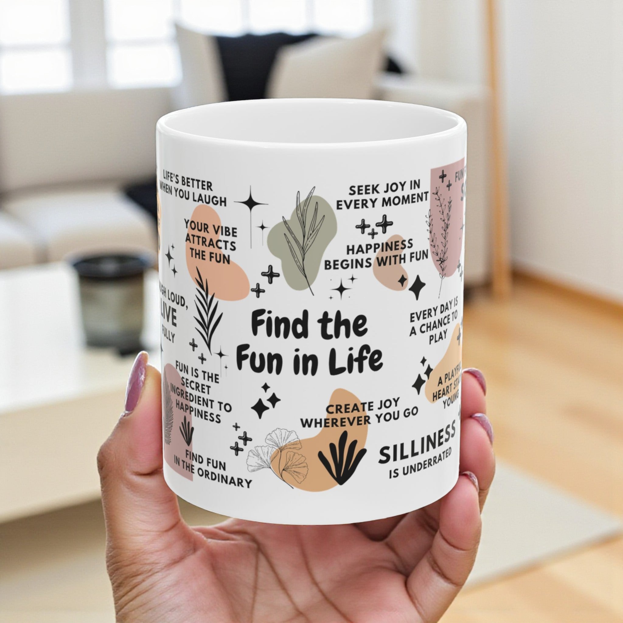 Find the Fun in Life Mug; 11oz/15oz