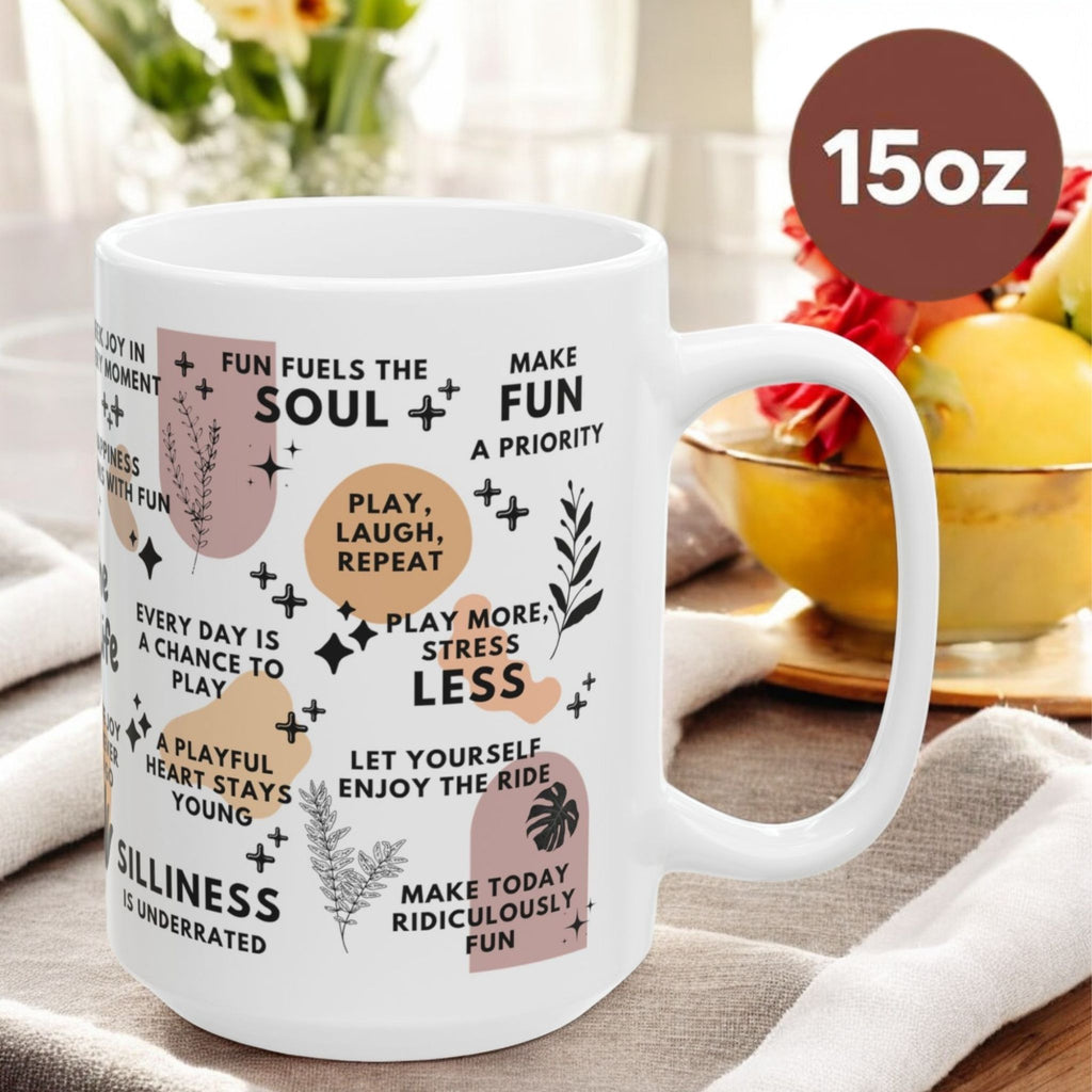 Find the Fun in Life Mug; 11oz/15oz