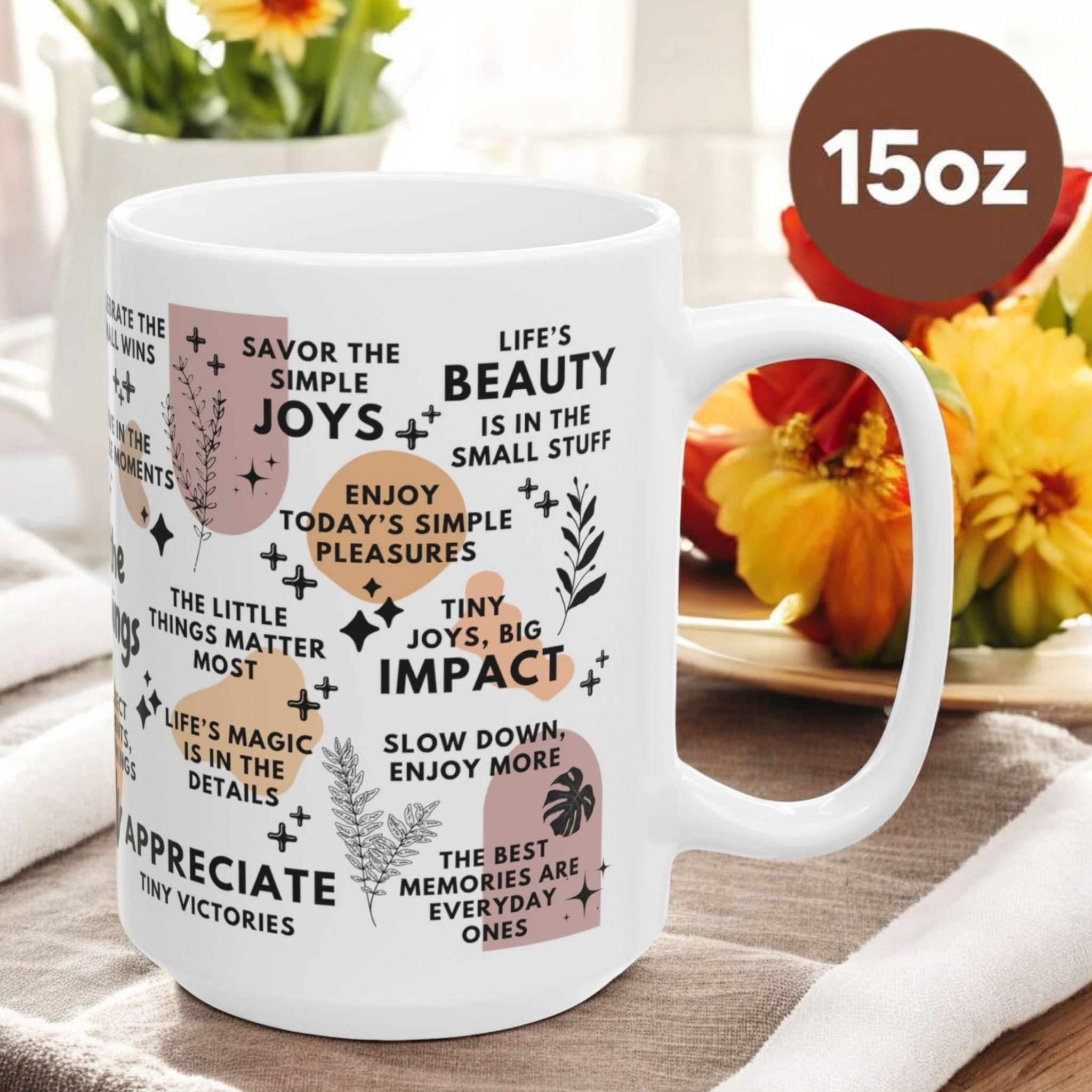 Enjoy the Little Things Mug; 11oz/15oz
