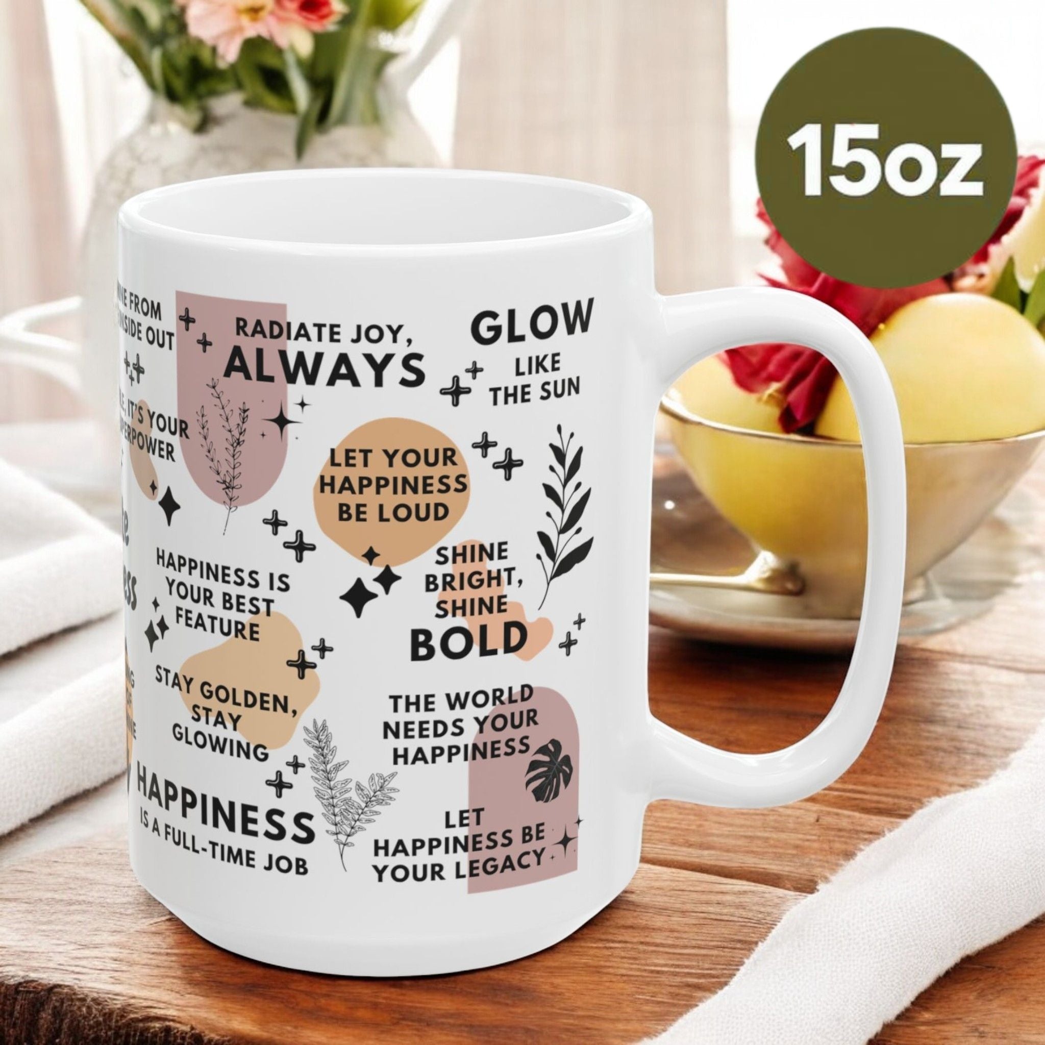Radiate Happiness Mug; 11oz/15oz