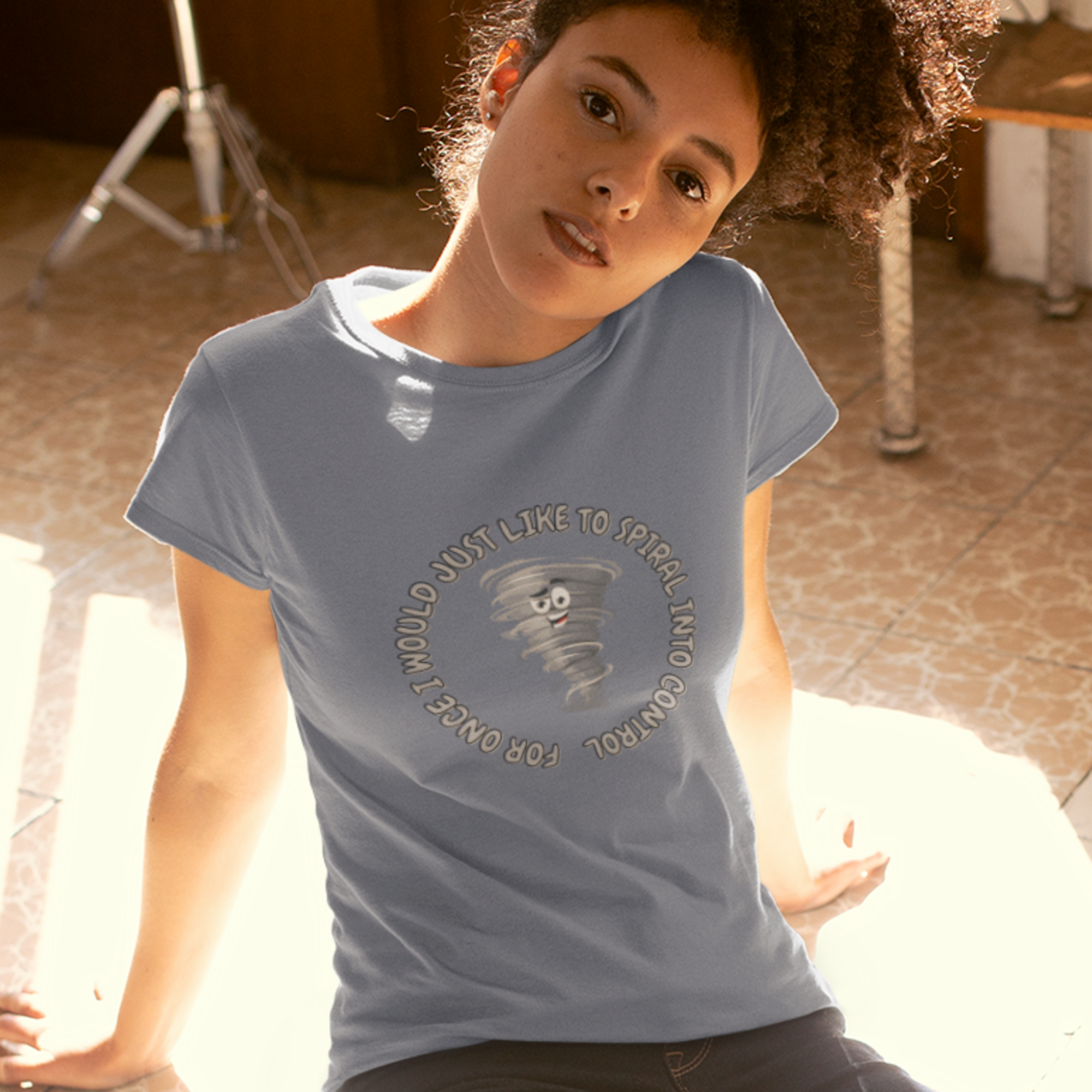 For Once I Would Just Like to Spiral Into Control T-Shirt