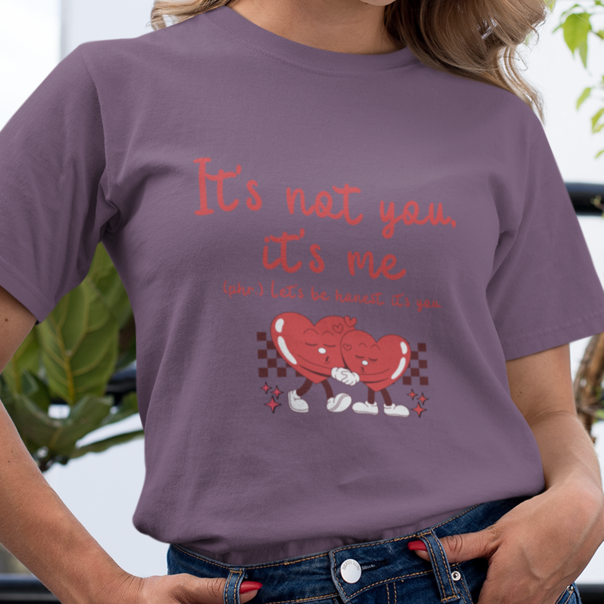 It's Not You, It's Me T-Shirt