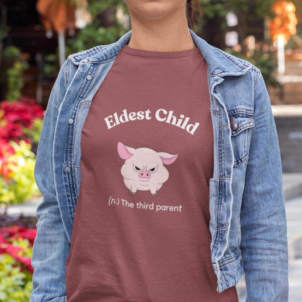 Eldest Child (n.) Third Parent T-Shirt