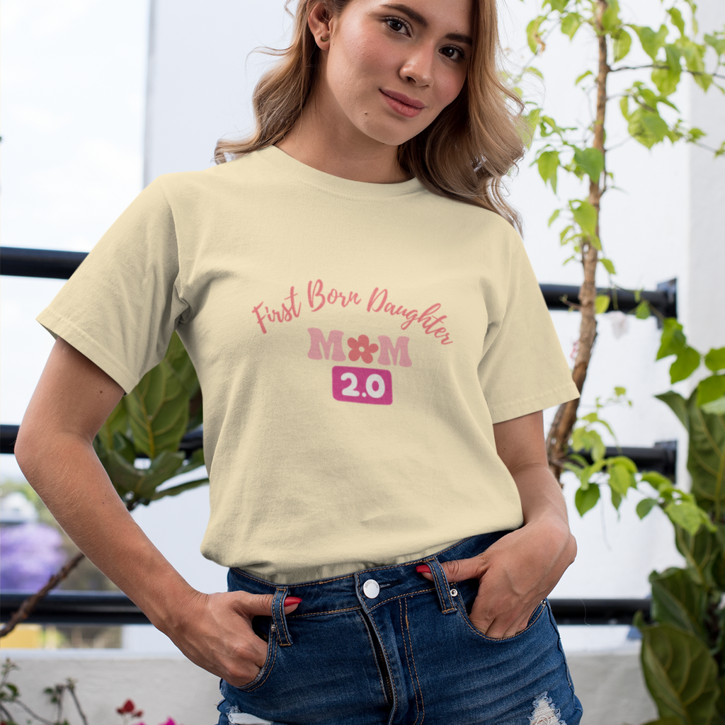 First-Born Daughter (n.) Mom 2.0 T-Shirt