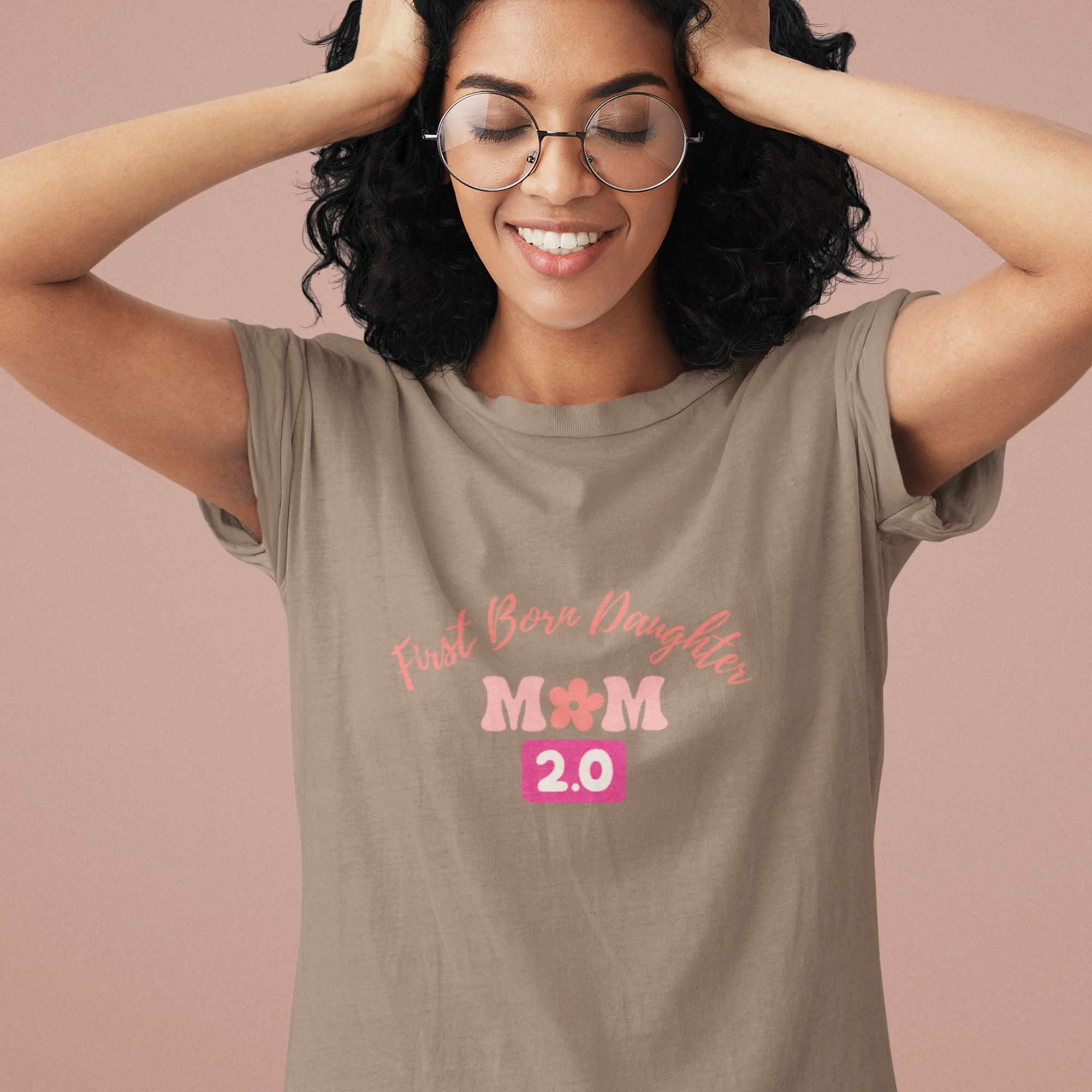 First-Born Daughter (n.) Mom 2.0 T-Shirt