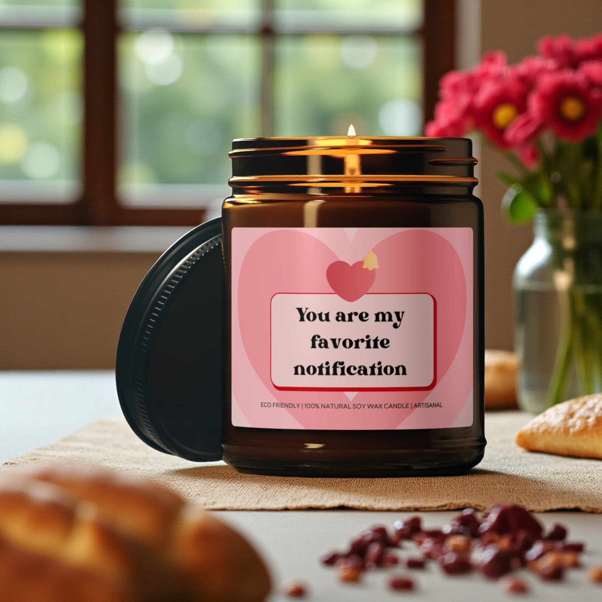 You Are My Favorite Notification Scented Soy Wax Vegan Jar Candle; 4oz/9oz