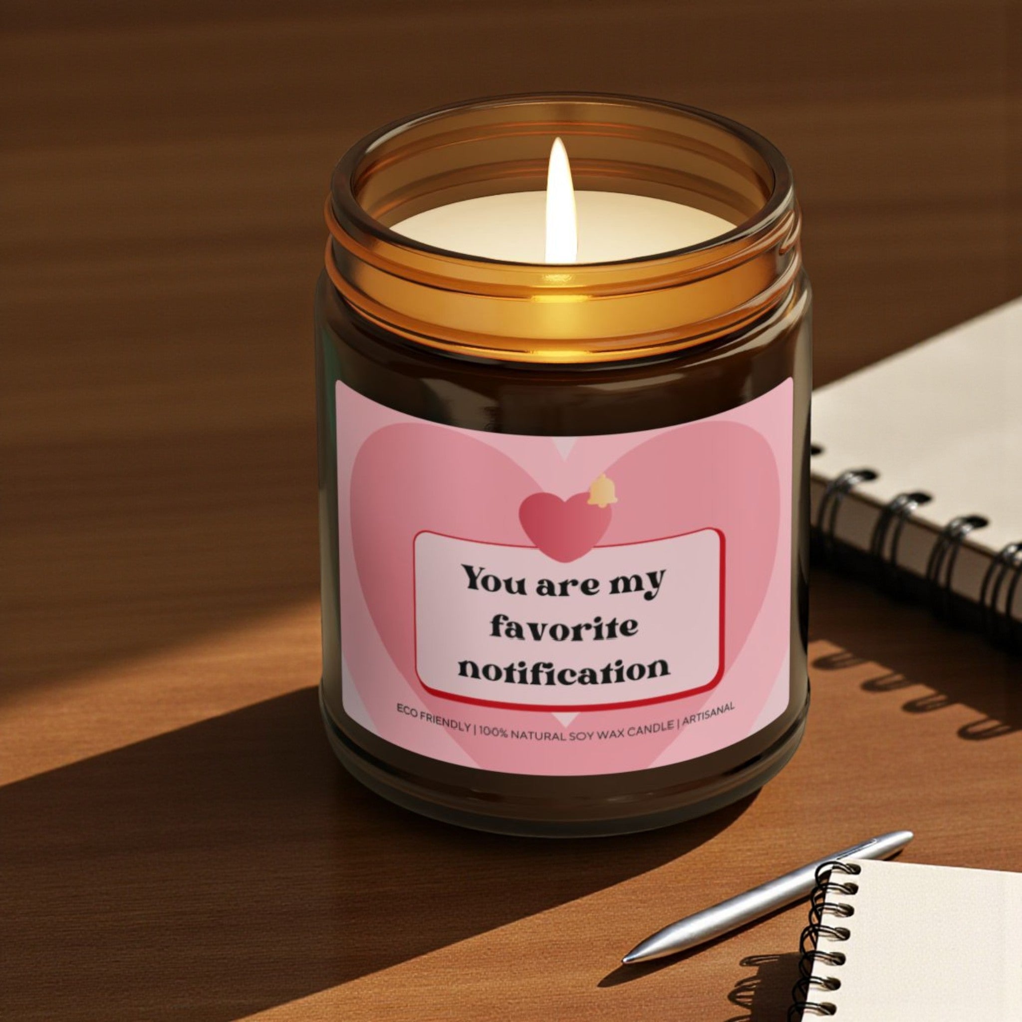 You Are My Favorite Notification Scented Soy Wax Vegan Jar Candle; 4oz/9oz