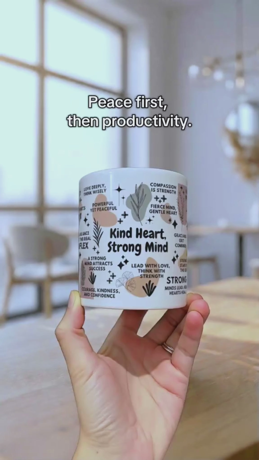 Kind Heart Strong Mind Mug; 11oz/15oz