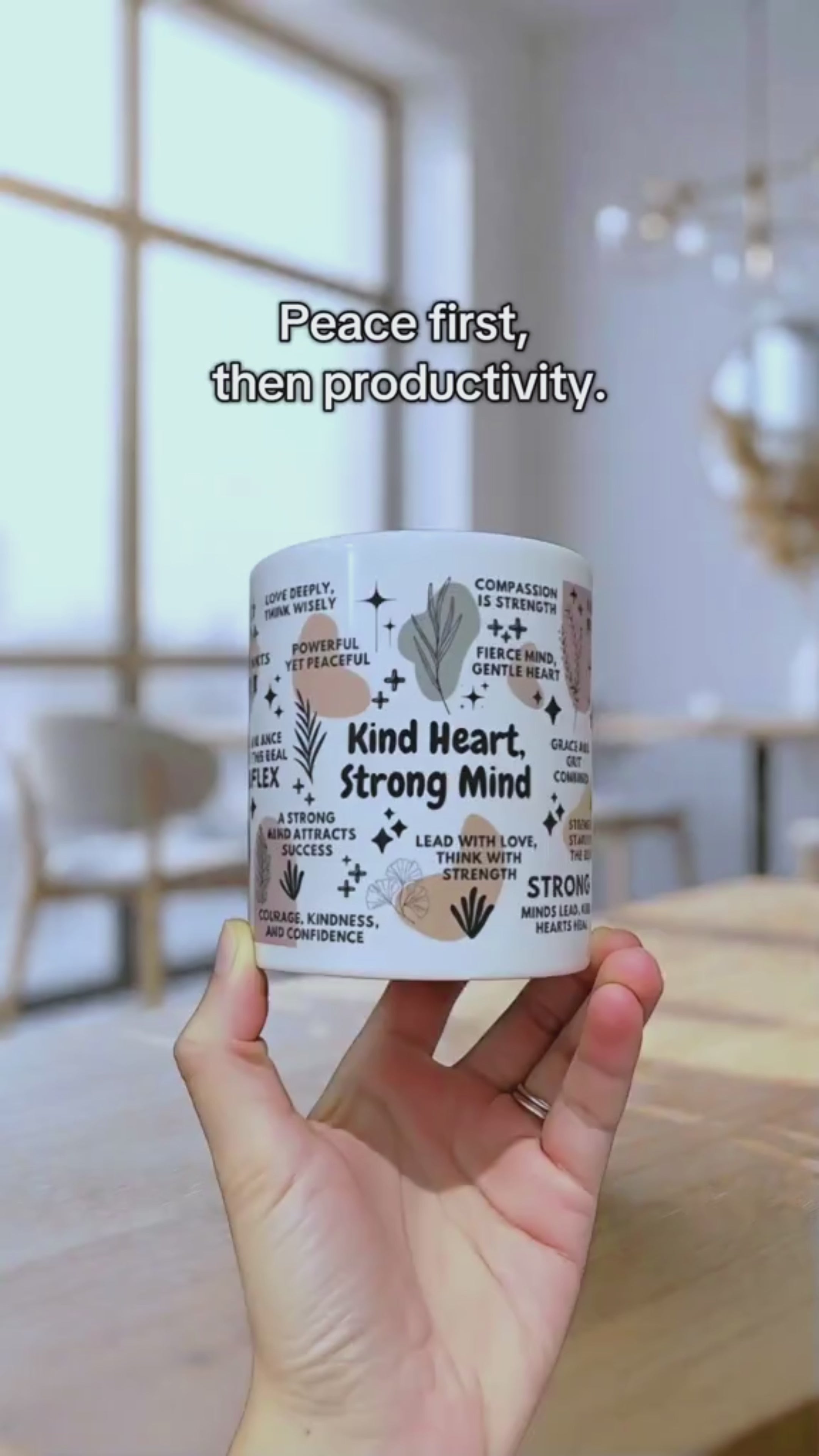 Kind Heart Strong Mind Mug; 11oz/15oz