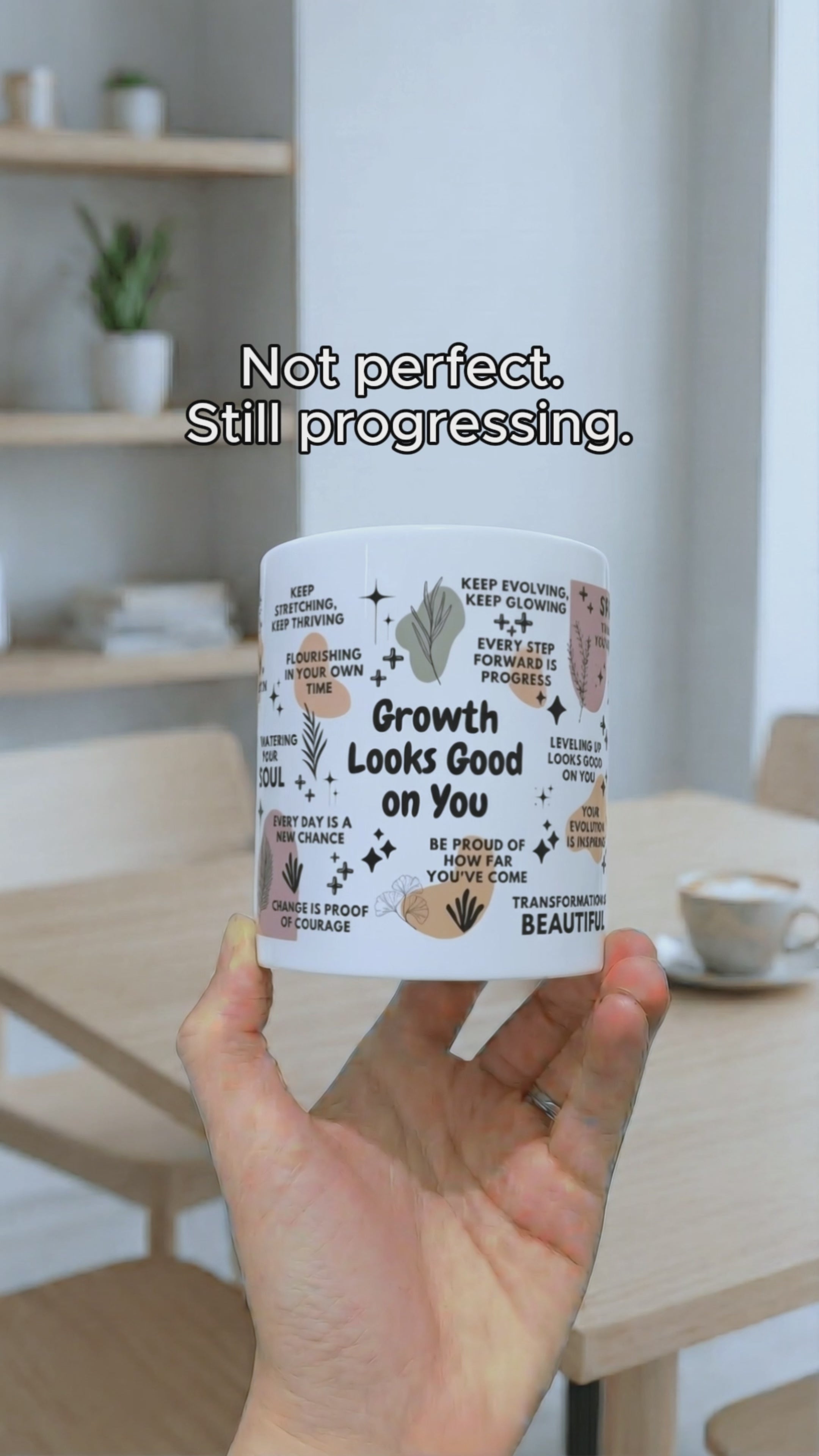 Growth Looks Good on You Mug 11oz/15oz