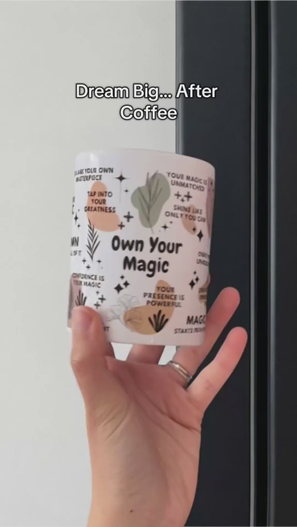 Own Your Magic Mug; 11oz/15oz